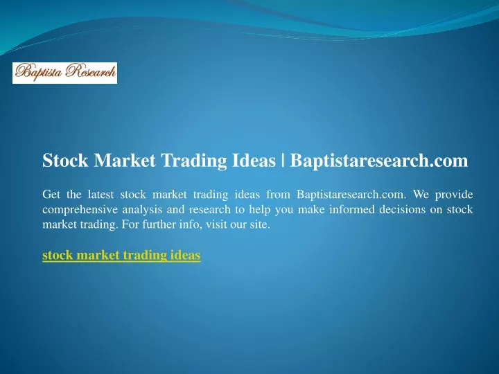 stock market trading ideas baptistaresearch