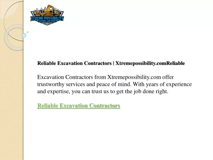 reliable excavation contractors xtremepossibility