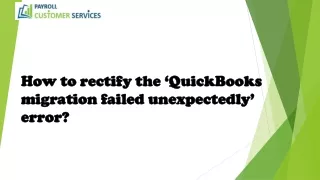 QuickBooks migration failed unexpectedly | How to fix it