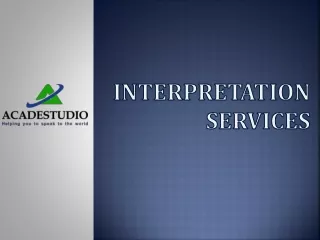 Interpretation Services