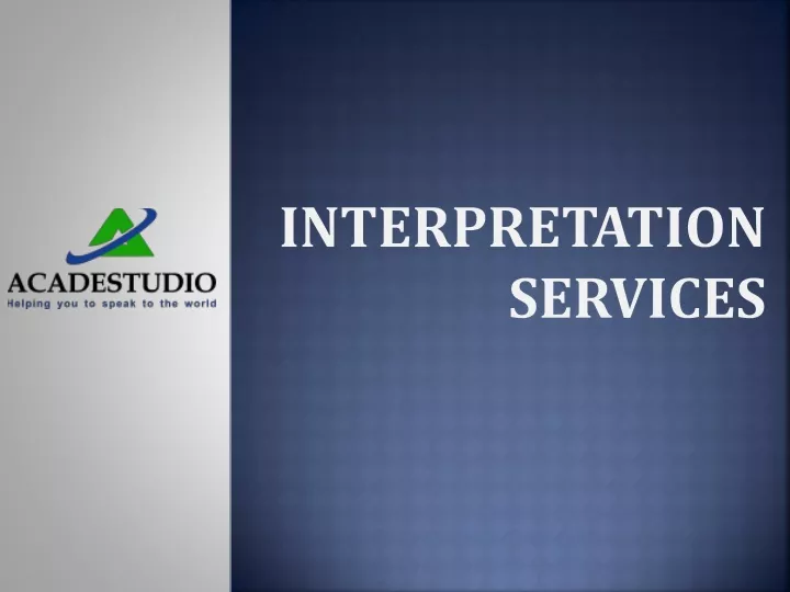 interpretation services