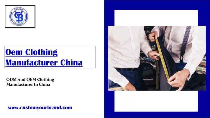 oem clothing manufacturer china