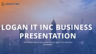 LOGAN IT INC BUSINESS