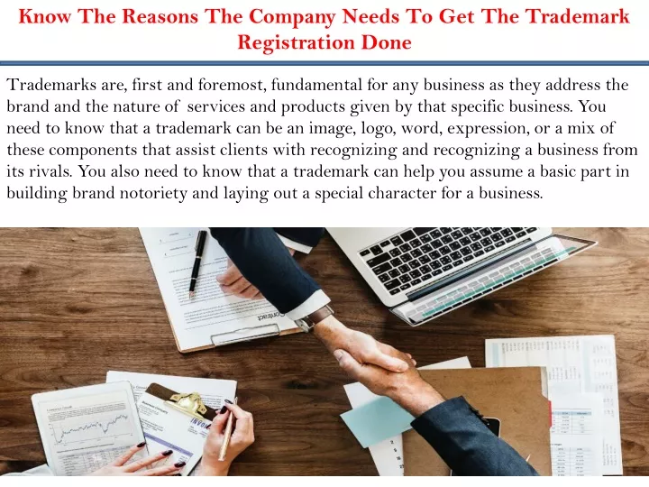 know the reasons the company needs