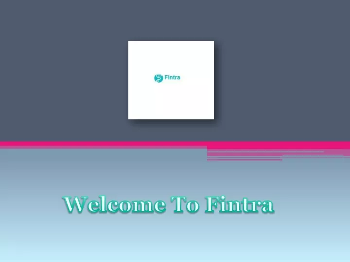 welcome to fintra