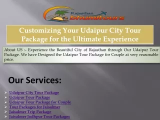 Customizing Your Udaipur City Tour Package for the Ultimate Experience