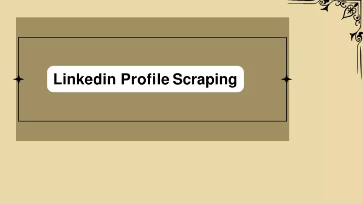 linkedin profile scraping