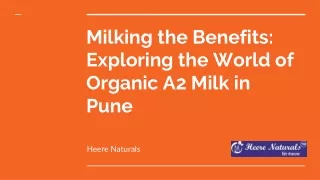 Milking the Benefits: Exploring the World of Organic A2 Milk in Pune