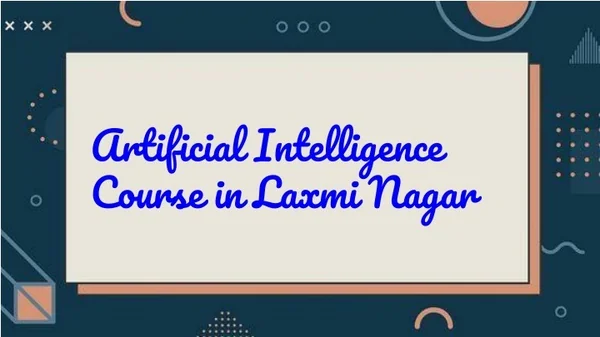 Artificial Intelligence Course in Laxmi Nagar