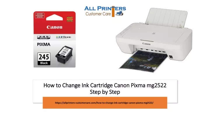 how to change ink cartridge canon pixma mg2522 step by step