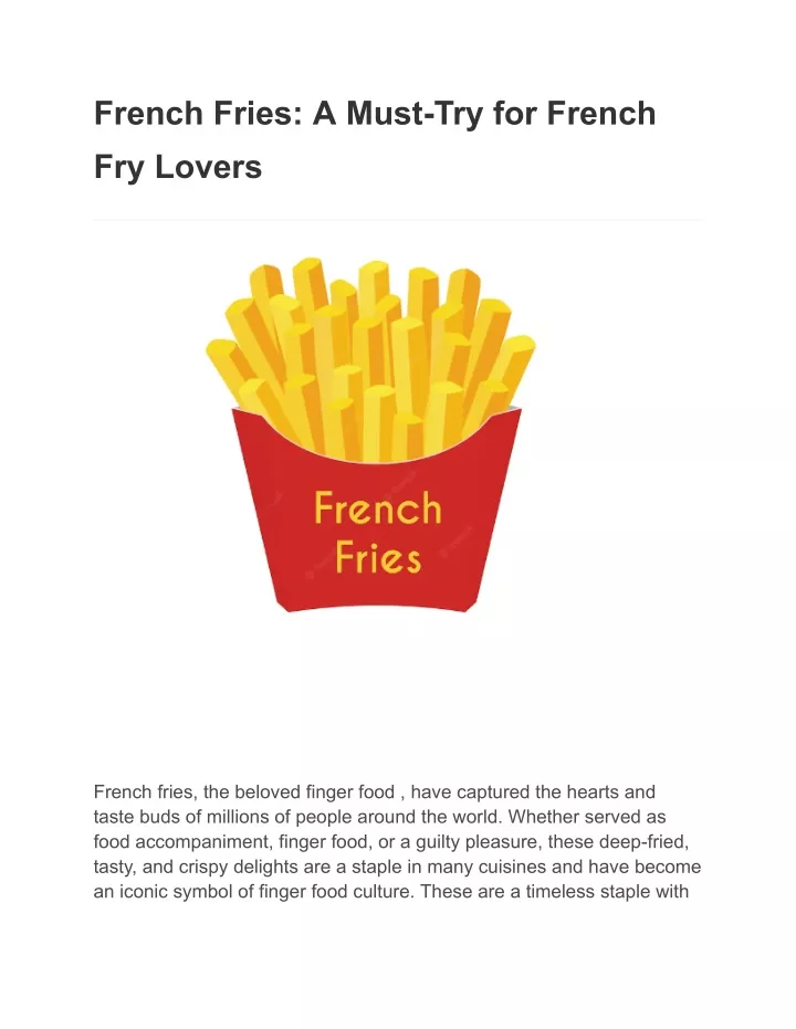 french fries a must try for french fry lovers