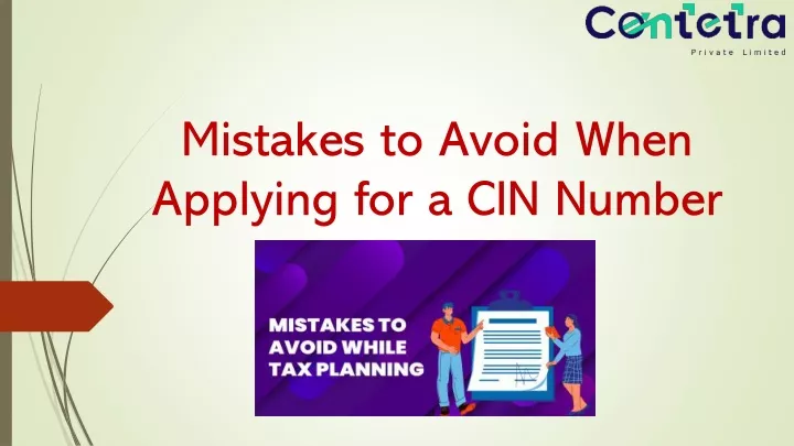mistakes to avoid when applying for a cin number