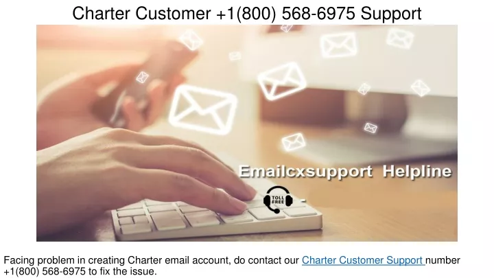 charter customer 1 800 568 6975 support