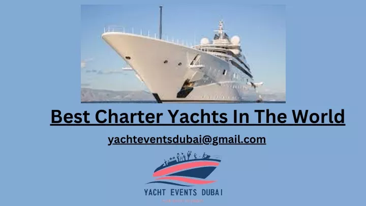 best charter yachts in the world