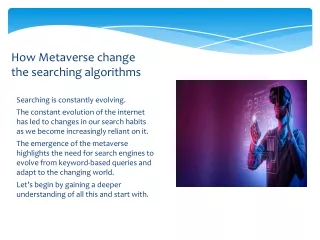 How Metaverse change the searching algorithms
