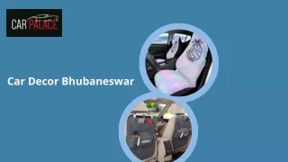 Car Decor Bhubaneswar