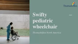 Swifty – pediatric wheelchair