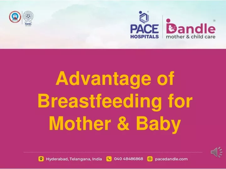advantage of breastfeeding for mother baby
