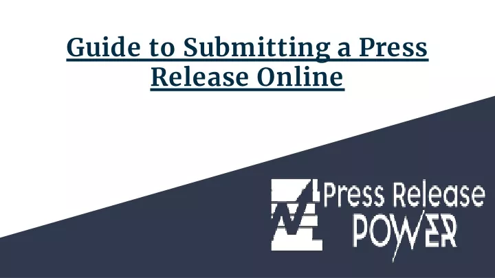 guide to submitting a press release online