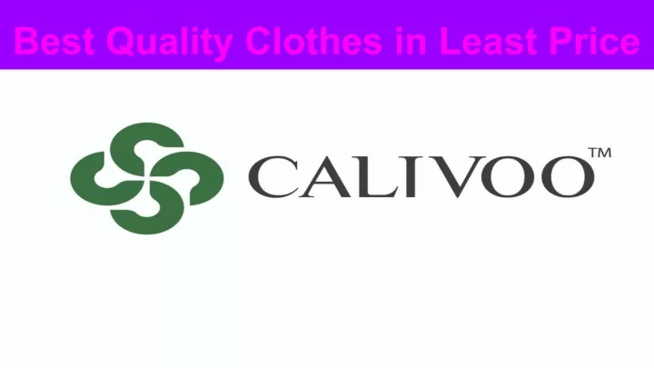 best quality clothes in least price