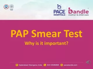 PAP Smear Test - Indications & Risk Population