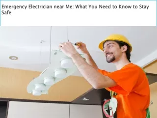 Emergency Electrician near Me What You Need to Know to Stay Safe