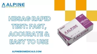 HBSAG RAPID TEST: FAST, ACCURATE & EASY TO USE