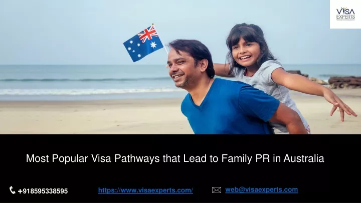most popular visa pathways that lead to family