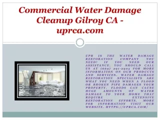 Commercial Water Damage Cleanup Gilroy CA - uprca.com