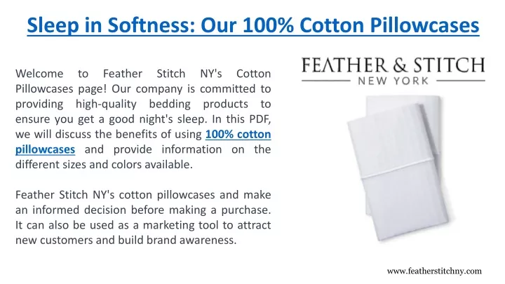 sleep in softness our 100 cotton pillowcases