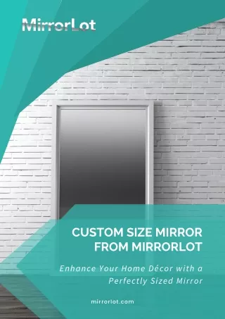 custom size mirror from mirrorlot