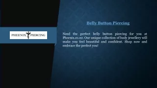 Belly Button Piercing  Pheenix.co.nz