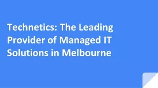 Technetics- The Leading Provider of Managed IT Solutions in Melbourne