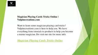 Magician Playing Cards Tricks Online Vulpinecreations.com