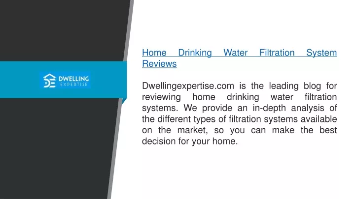 home drinking water filtration system reviews