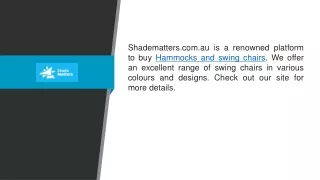 Hammocks and Swing Chairs  Shadematters.com.au