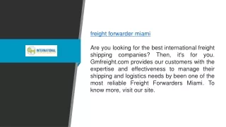 Online Freight Forwarder Miami Gmfreight.com