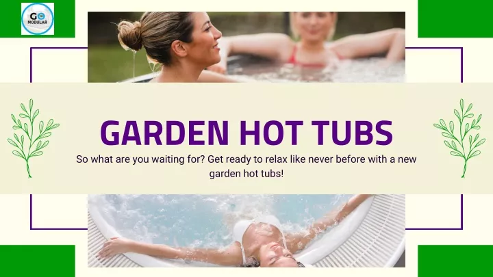 garden hot tubs so what are you waiting
