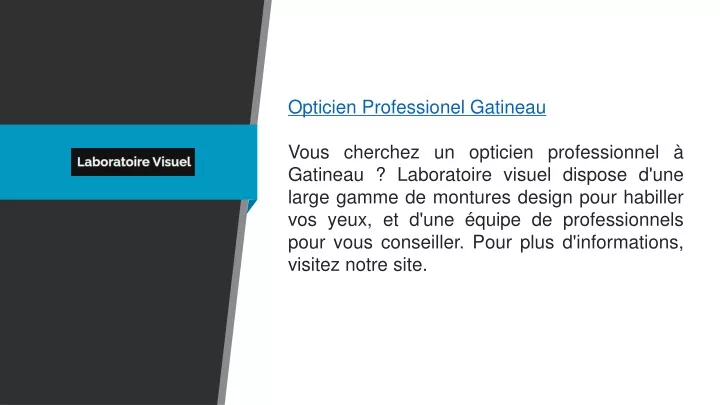 opticien professionel gatineau vous cherchez