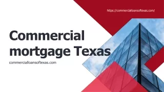 Commercial mortgage Texas