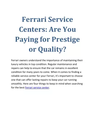 Ferrari Service Centers: Are You Paying for Prestige or Quality?