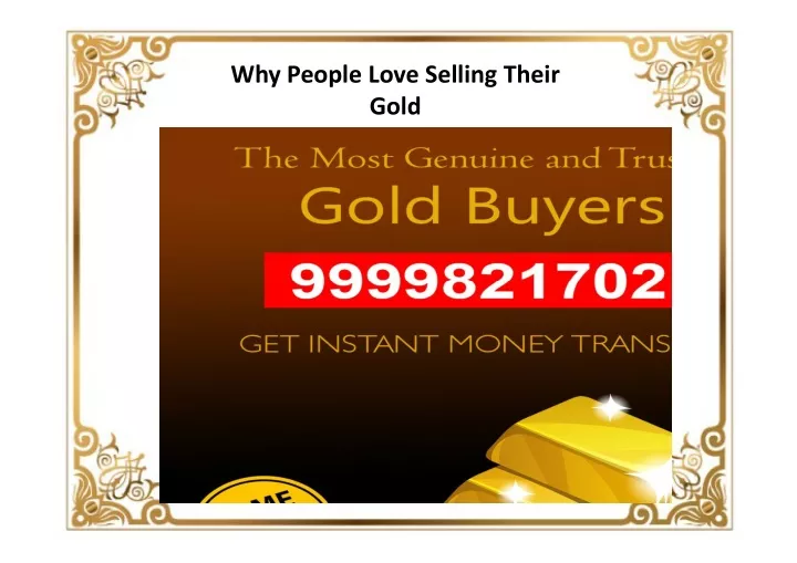 why people love selling their gold