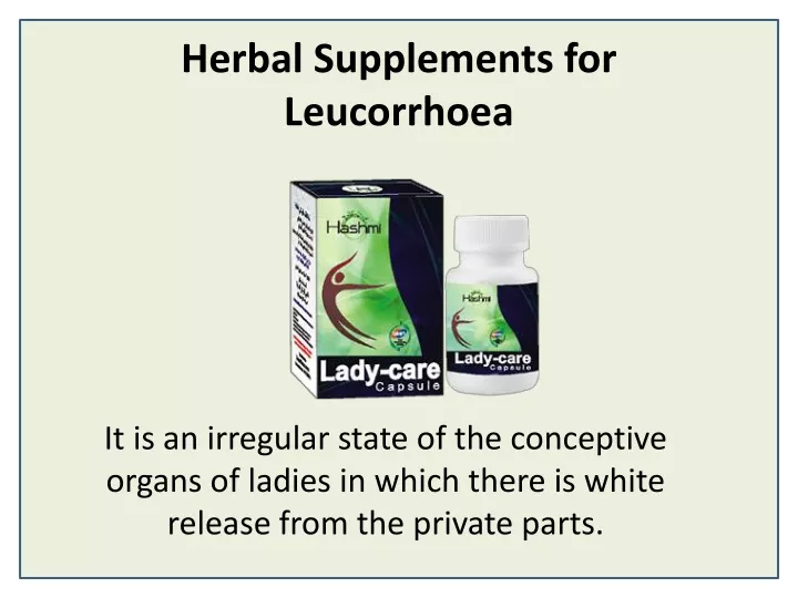 herbal supplements for leucorrhoea