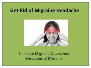 get rid of migraine headache