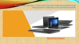 Get More for Your Money: The Benefits of Buying Refurbished Laptops from Electro