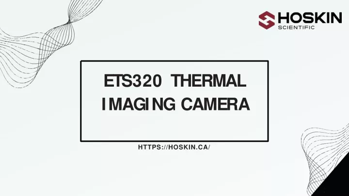 ets 320 thermal i m a g i n g c a m e r a