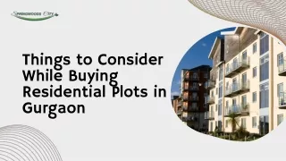 Things to Consider While Buying Residential Plots in Gurgaon