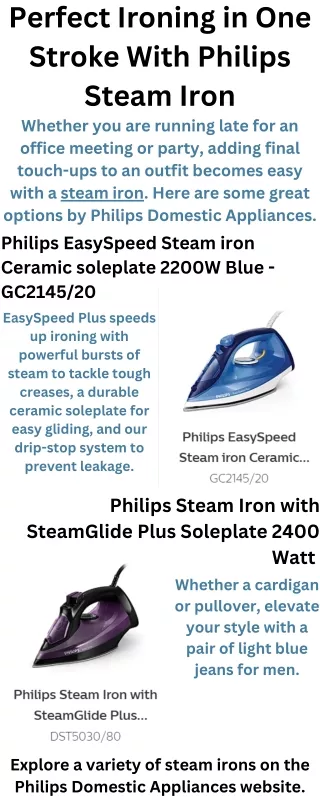 Perfect Ironing in One Stroke With Philips Steam Iron