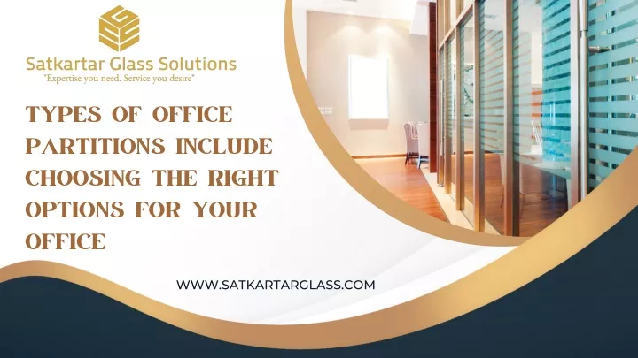 types of office partitions include choosing