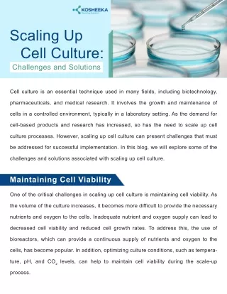 Challenges and Solutions of Scaling Up Cell Culture